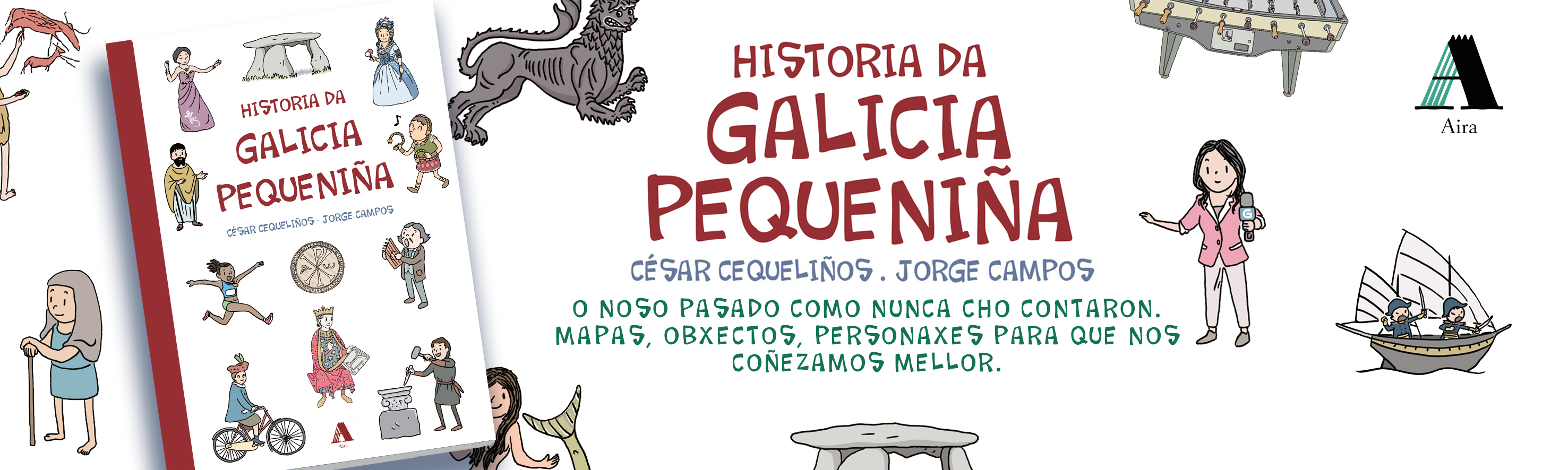 Historia da Galicia pequeniña