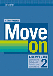 MOVE ON 2: STUDENT'S BOOK:ORAL SKILLS COMPANION SPANISH REV (MON)