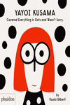 YAYOI KUSAMA COVERED EVERYTHING IN DOTS AND WASNT SORRY