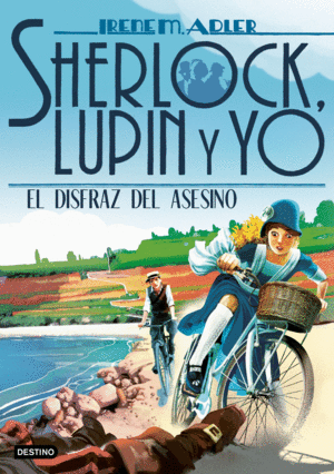 16 SHERLOCK LUPIN Y YO. EL DISFRAZ DEL ASESINO