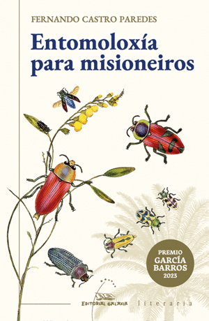 ENTOMOLOXA PARA MISIONEIROS (PREMIO GARCA BARROS 2023)
