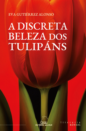 A DISCRETA BELEZA DOS TULIPANS