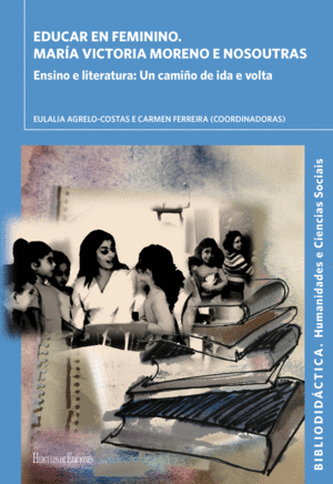 EDUCAR EN FEMININO . MARA VICTORIA MORENO E NOSOUTRAS