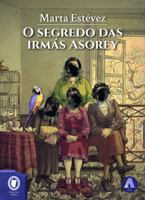 O SEGREDO DAS IRMAS ASOREY