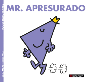MR.APRESURADO.(MR.MEN Y LITTLE MISS)