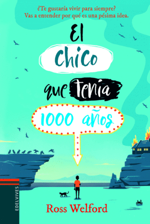 CHICO QUE TENIA 1000 AOS,EL