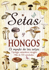 SETAS Y HONGOS.REF 1003-003 SABOR Y TRADICION