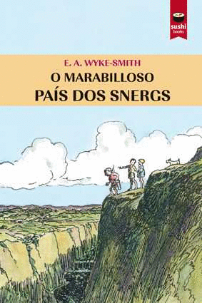 O MARABILLOSO PAS DOS SNERGS