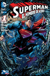 SUPERMAN: EL HOMBRE DE ACERO NM. 01