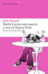 SHEILA LEVINE EST MUERTA Y VIVE EN NUEVA YORK