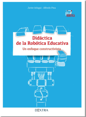 DIDCTICA DE LA ROBOTICA EDUCATIVA