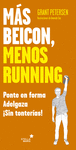 MAS BEICON MENOS RUNNING