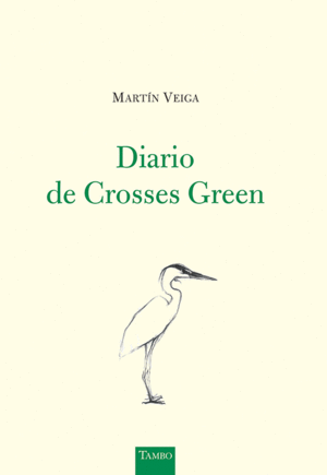 DIARIO DE CROSSES GREEN