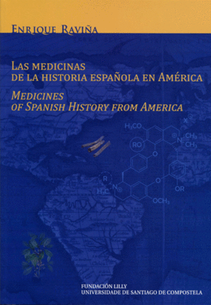 LAS MEDICINAS DE LA HISTORIA ESPAÑOLA EN AMERICA