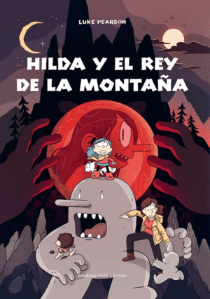 HILDA Y EL REY DE LA MONTAA
