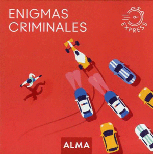 ENIGMAS CRIMINALES.(CUADRADOS EXPRESS)