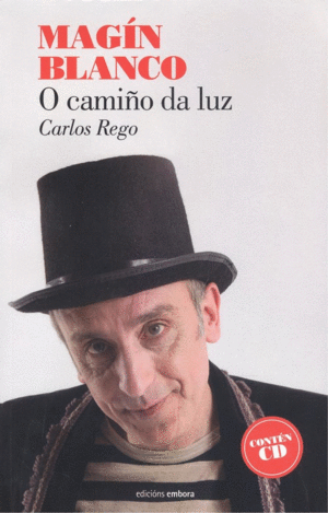 MAGIN BLANCO O CAMIO DA LUZ + CD