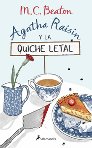 1 AGATHA RAISIN Y LA QUICHE LETAL (AGATHA RAISIN 1)