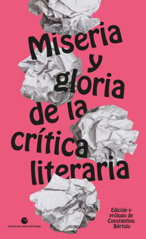 27.MISERIA Y GLORIA DE LA CRITICA LITERARIA