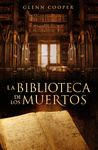 BIBLIOTECA DE LOS MUERTOS. (NOVELA)