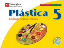 PLASTICA 5. LIBRO DO ALUMNO. EXPRESION PLASTICA E VISUAL