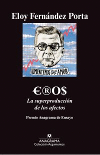 A412. EROS (PREMIO ANAGRAMA DE ENSAYO 2010)