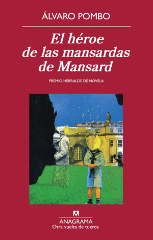 EL HROE DE LAS MANSARDAS DE MANSARD