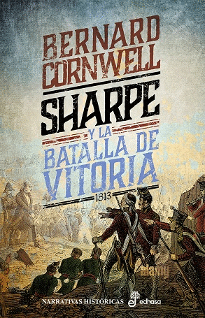 SHARPE Y LA BATALLA DE VITORIA XVI