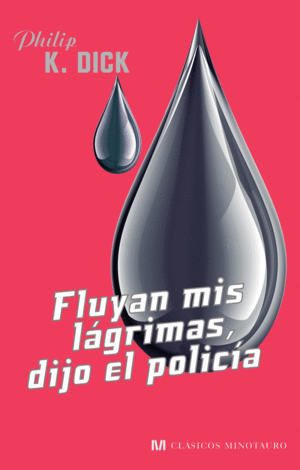 FLUYAN MIS LGRIMAS, DIJO EL POLICA