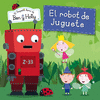 EL ROBOT DE JUGUETE (EL PEQUEO REINO DE BEN Y HOLLY NUM. 6)