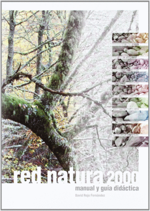 RED NATURA 2000:MANUAL Y GUIA DIDACTICA