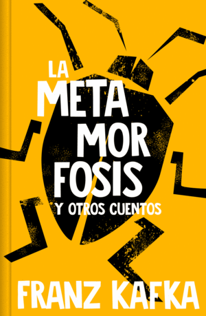 LA METAMORFOSIS (EDICIN EN TAPA DURA)