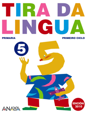 TIRA DA LINGUA 5, 2 EDUCACIN PRIMARIA (GALICIA)
