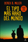 EL TIPO MS RARO DEL MUNDO