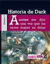 2 HISTORIA DE DARK ODIO EL ROSA