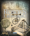 ATLAS ILUSTRADO ROBOTS DE LEONARDO. (REF.851-96)