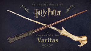 HARRY POTTER - LA COLECCIN DE VARITAS