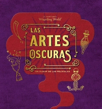 J.K ROWLING'S WIZARDING WORLD: LAS ARTES OSCURAS.UN ALBUM DE LAS