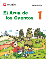 EL ARCA DE LOS CUENTOS, 1 EDUCACION PRIMARIA, 1 CICLO. LIBRO DE L