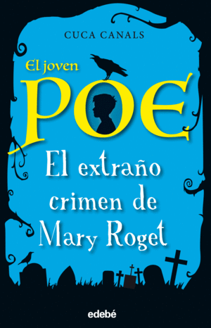 JOVEN POE EXTRAÑO CRIMEN DE MARY ROGET 2