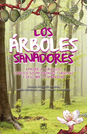 LOS ARBOLES SANADORES