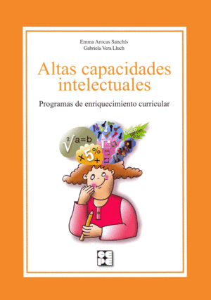 ALTAS CAPACIDADES INTELECTUALES. PROGRAMA DE ENRIQUECIMIENTO CURRICULAR