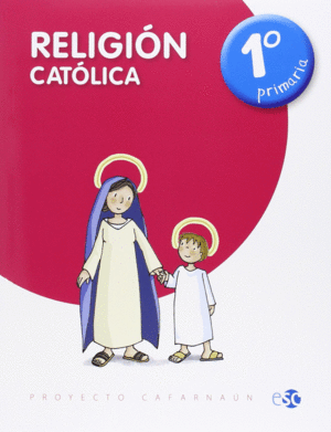 RELIGIN CATLICA 1 PRIMARIA