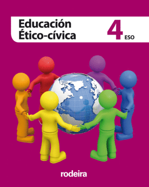 EDUCACION ETICO-CIVICA 4 ESO