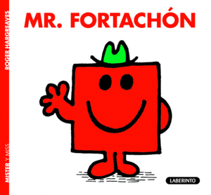 4.MR FORTACHON (MR MEN Y LITTLE MISS)