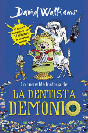 INCREIBLE HISTORIA DE LA DENTISTA DEMONIO,LA