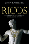 RICOS: DE LA ESCLAVITUA A SUPERYATES