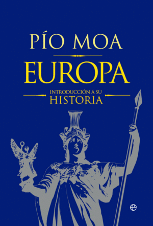 EUROPA UNA INTRODUCCION  A SU HISTORIA