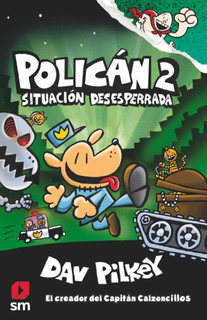 POLICAN 2: SITUACION DESESPERRADA