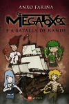 OS MEGATOXOS E A BATALLA DE RANDE Nº6